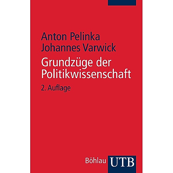 Grundzüge der Politikwissenschaft, Anton Pelinka, Johannes Varwick