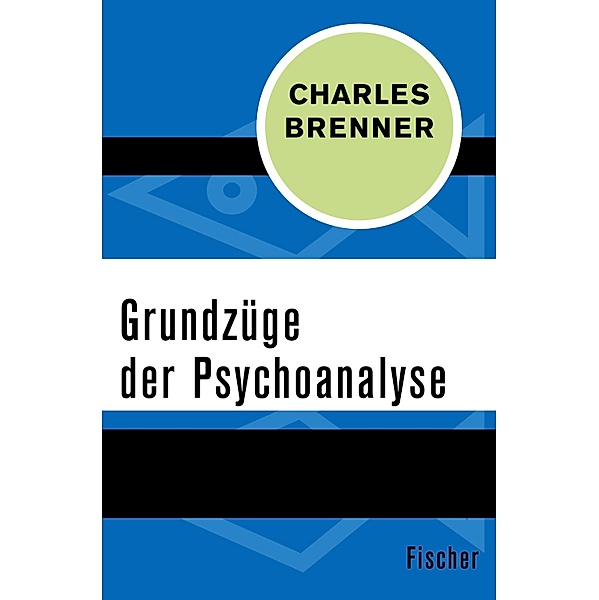 Grundzüge der Psychoanalyse, Charles Brenner
