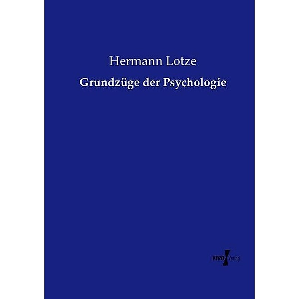 Grundzüge der Psychologie, Hermann Lotze