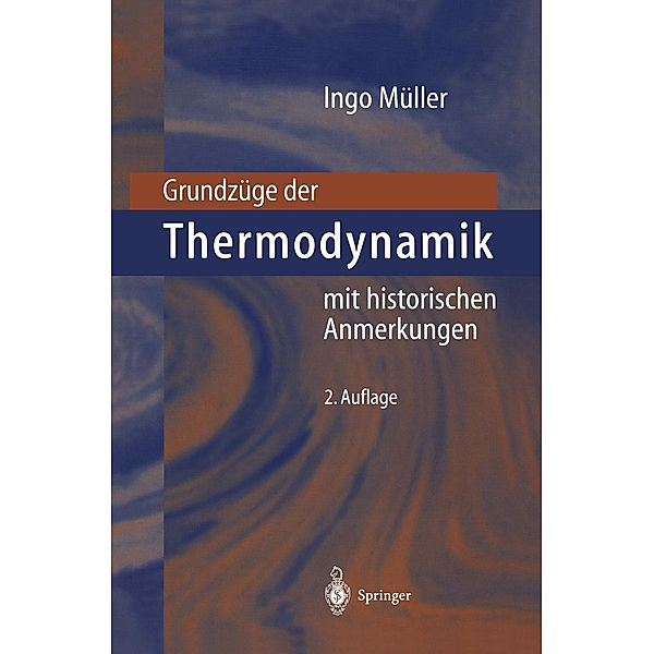 Grundzüge der Thermodynamik, Ingo Müller