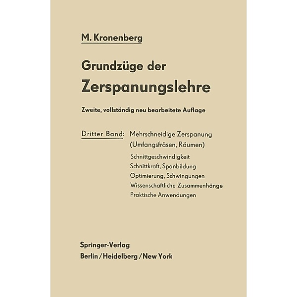 Grundzüge der Zerspanungslehre, Max Kronenberg