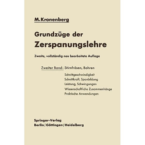 Grundzüge der Zerspanungslehre, Max Kronenberg