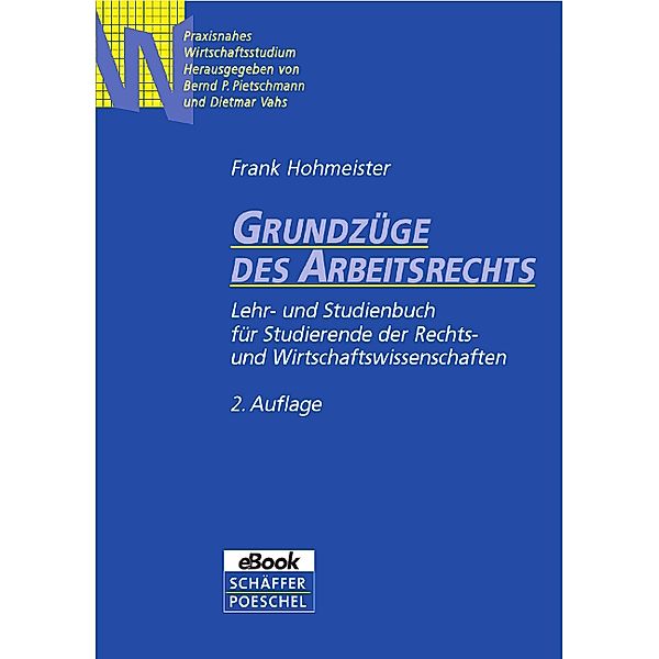 Grundzüge des Arbeitsrechts, Frank Hohmeister