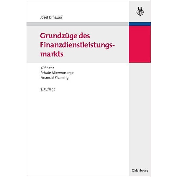 Grundzüge des Finanzdienstleistungsmarkts / Jahrbuch des Dokumentationsarchivs des österreichischen Widerstandes, Josef Dinauer