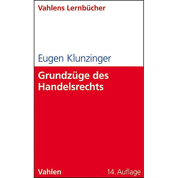 Grundzüge des Handelsrechts, Eugen Klunzinger