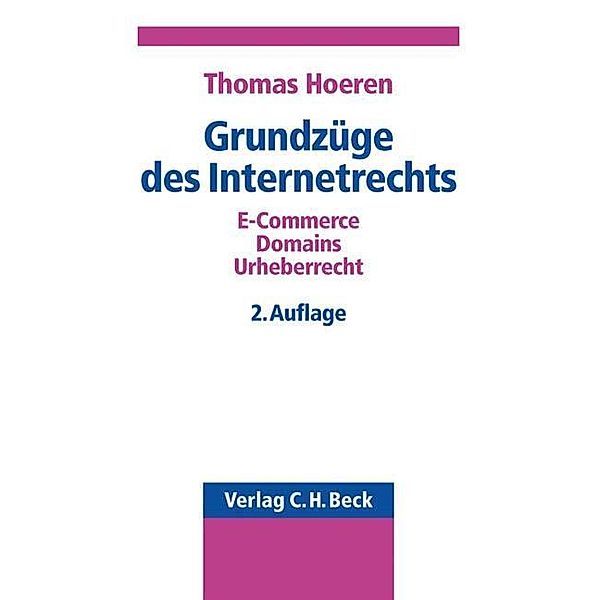 Grundzüge des Internetrechts, Thomas Hoeren