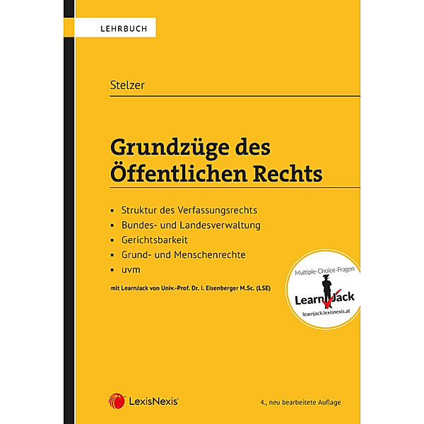 Grundzüge des Öffentlichen Rechts, Manfred Stelzer, Iris Eisenberger