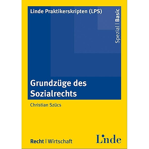 Grundzüge des Sozialrechts, Christian Szücs