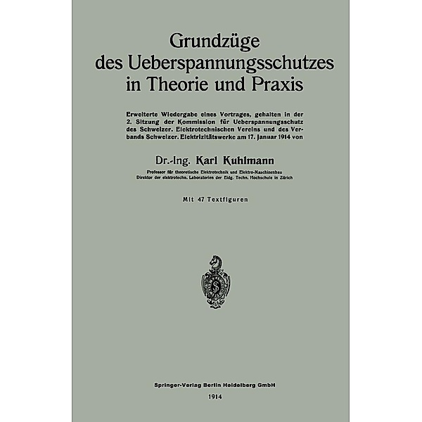 Grundzüge des Ueberspannungsschutzes in Theorie und Praxis, Karl Kuhlmann