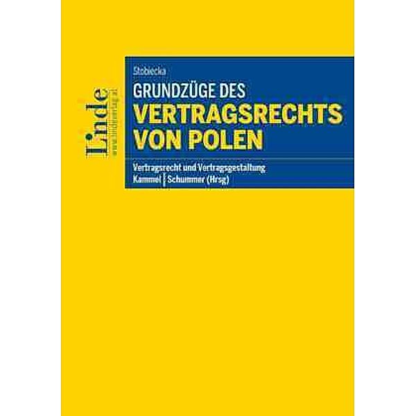 Grundzüge des Vertragsrechts von Polen, Ewelina Stobiecka