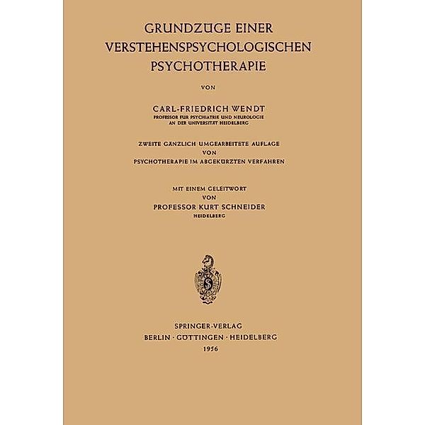 Grundzüge Einer Verstehenspsychologischen Psychotherapie, Carl-Friedrich Wendt