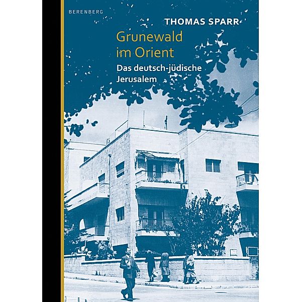 Grunewald im Orient, Thomas Sparr