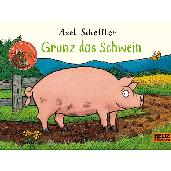 Grunz das Schwein, Axel Scheffler