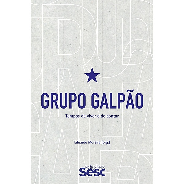 Grupo Galpão