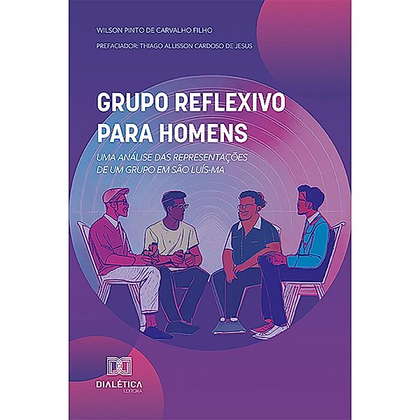 Grupo Reflexivo para Homens, Wilson Pinto de Carvalho Filho