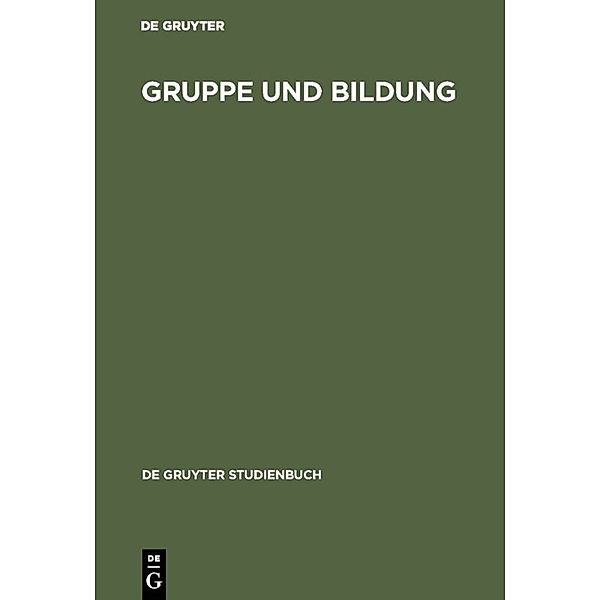 Gruppe und Bildung