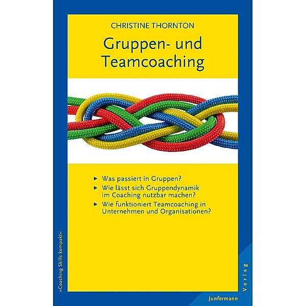 Gruppen- und Teamcoaching, Christine Thornton