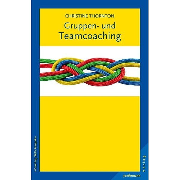 Gruppen- und Teamcoaching, Christine Thornton