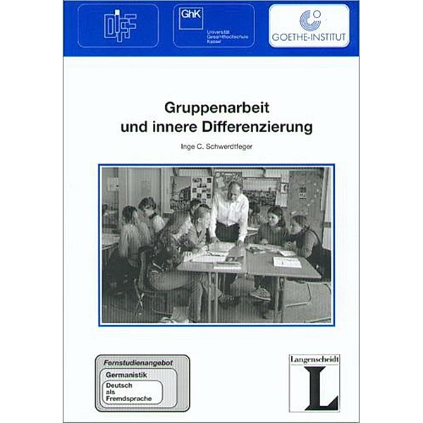 Gruppenarbeit und innere Differenzierung, Inge Chr. Schwerdtfeger