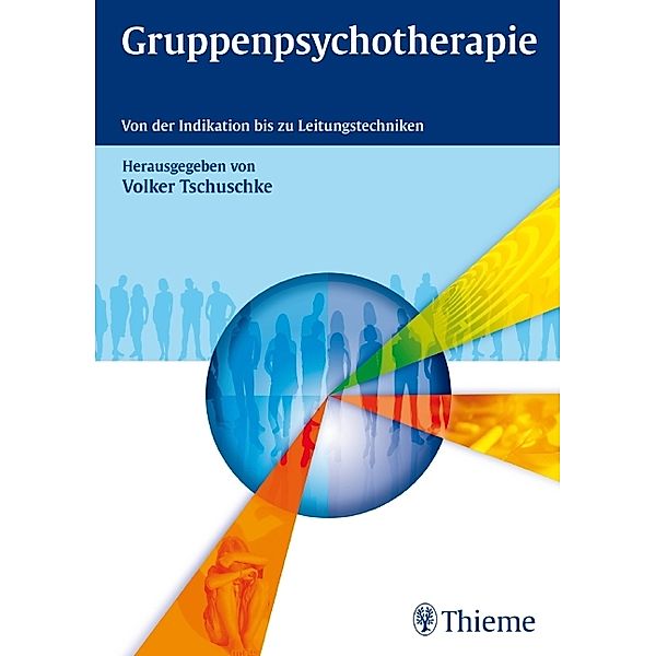 Gruppenpsychotherapie, Volker Tschuschke