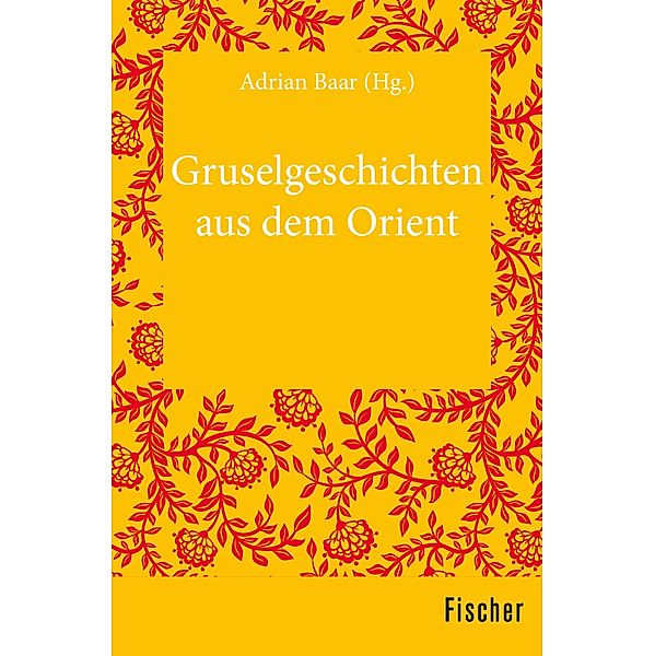 Gruselgeschichten aus dem Orient