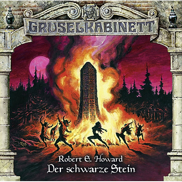 Gruselkabinett - 116 - Der schwarze Stein, Robert E. Howard