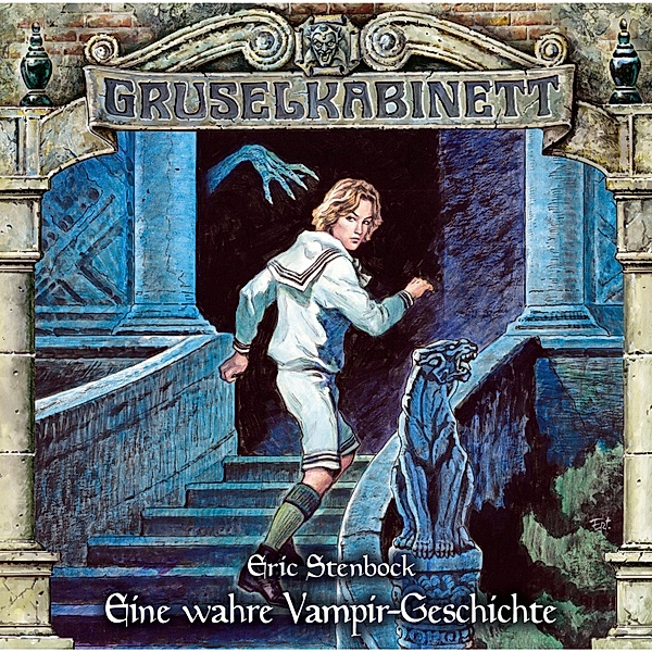 Gruselkabinett - 170 - Eine wahre Vampir-Geschichte, Eric Stenbock