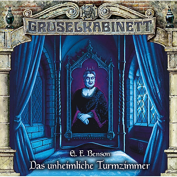 Gruselkabinett - 178 - Das unheimliche Turmzimmer, E. F. Benson