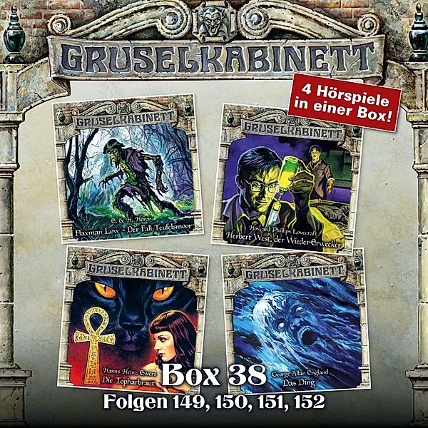 Gruselkabinett - 38 - Folgen 149, 150, 151, 152, H. P. Lovecraft, Hanns Heinz Ewers, George Allan England, E. Heron, H. Heron