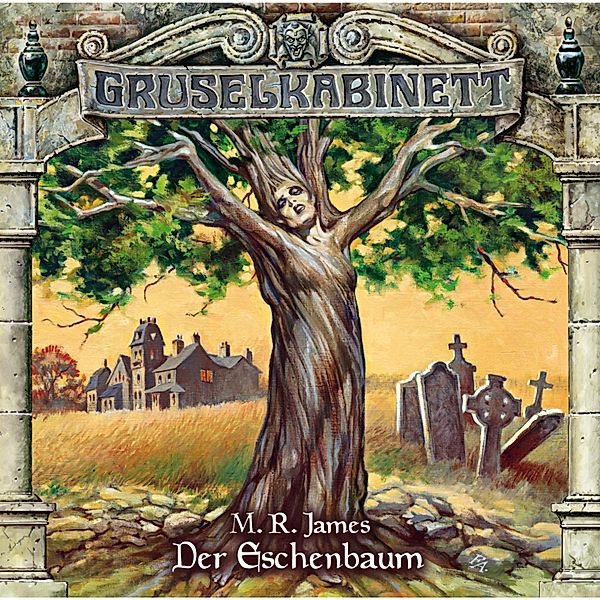 Gruselkabinett - 71 - Der Eschenbaum, M.r. James