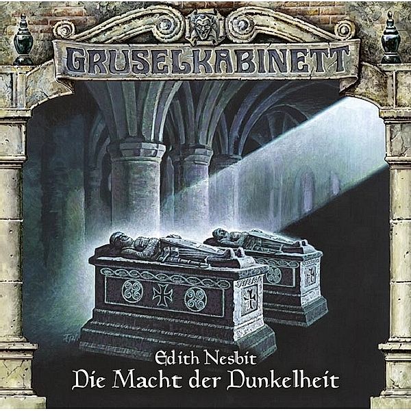 Gruselkabinett - 74 - Die Macht der Dunkelheit, Edith Nesbit