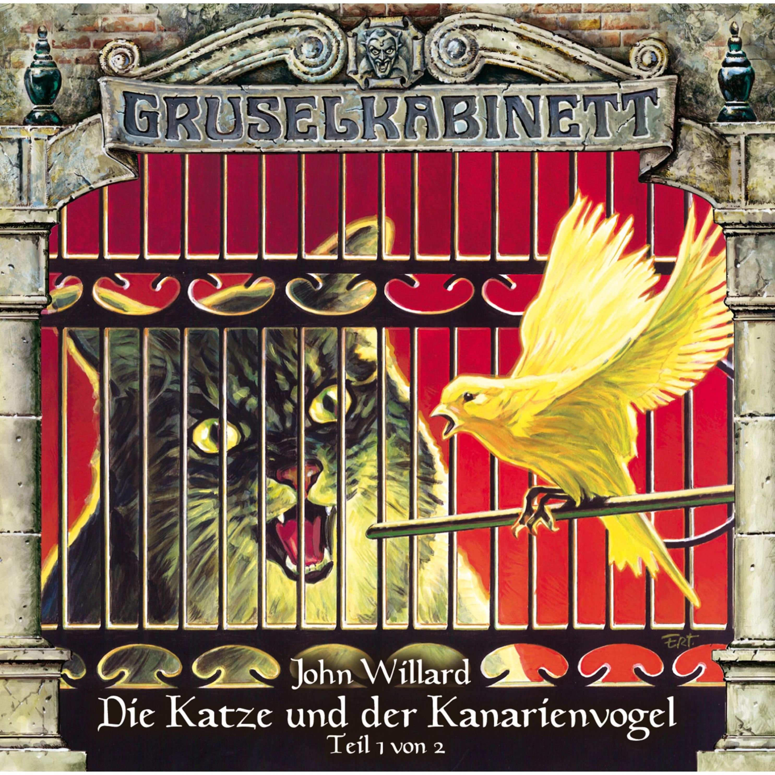 Gruselkabinett - 84 - Die Katze und der Kanarienvogel Teil 1 von 2 Hörbuch  Download