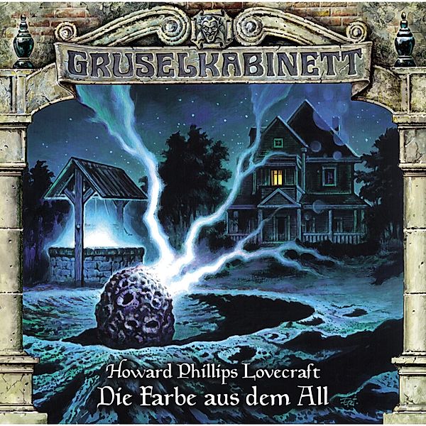 Gruselkabinett - 90 - Die Farbe aus dem All, H.p. Lovecraft