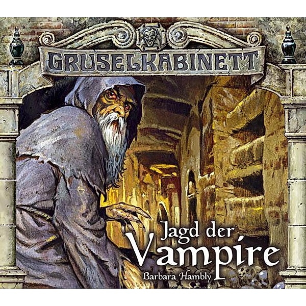 Gruselkabinett Band 32/33: Jagd der Vampire (2 Audio-CDs), Barbara Hambly