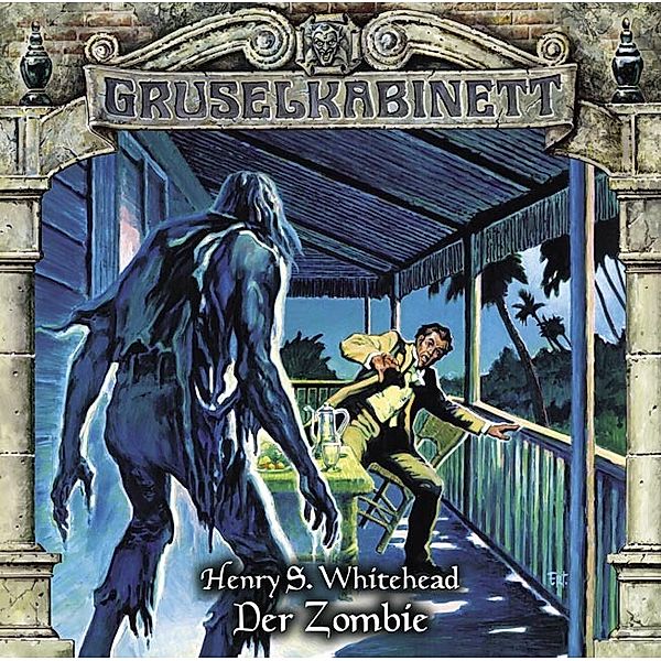 Gruselkabinett Band 82: Der Zombie (Audio-CD), Henry S. Whitehead