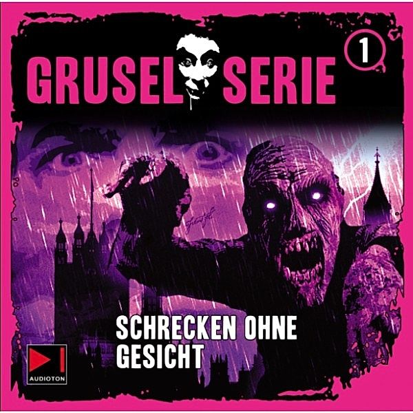 Gruselserie - 1 - Schrecken ohne Gesicht, H. G. Francis