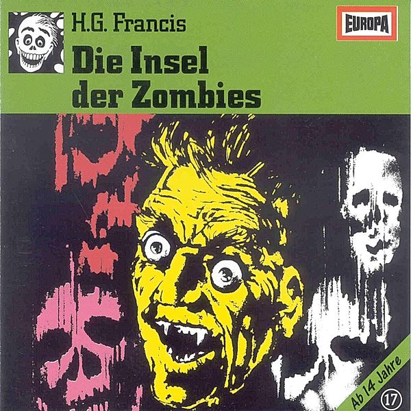 Gruselserie - 17 - Folge 17: Die Insel der Zombies, H.g. Francis