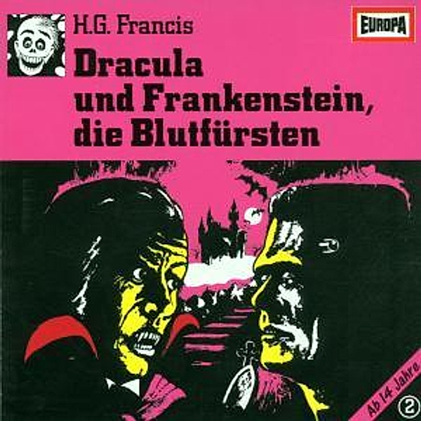 Gruselserie 2: Dracula und Frankenstein, die Blutfürsten, H.g. Francis