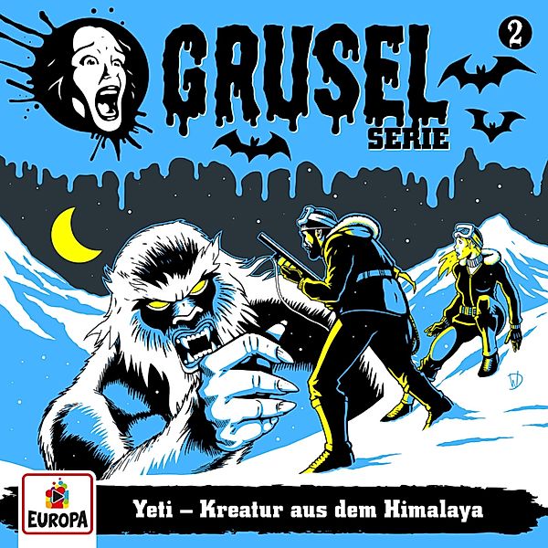 Gruselserie - 2 - Folge 02: Yeti - Kreatur aus dem Himalaya, André Minninger