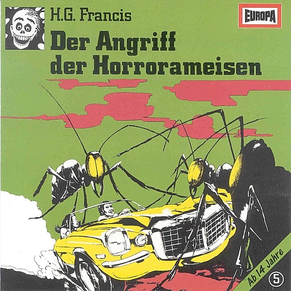 Gruselserie - 5 - Folge 05: Der Angriff der Horrorameisen, H.g. Francis