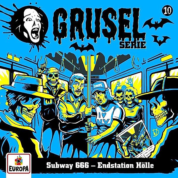 Gruselserie - Subway 666 - Endstation Hölle,1 Audio-CD, Gruselserie