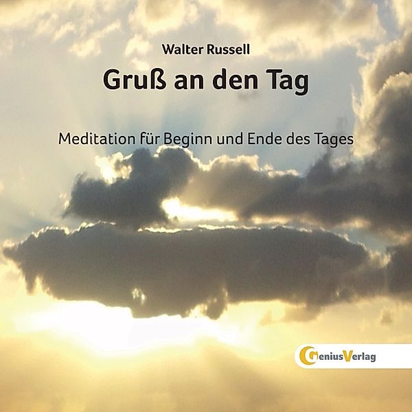 Gruß an den Tag, Walter Russell