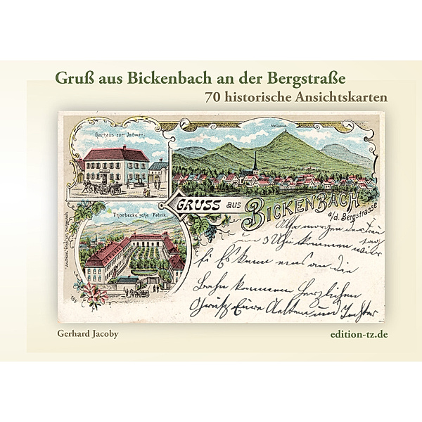 Gruß aus Bickenbach an der Bergstraße, Gerhard Jacoby
