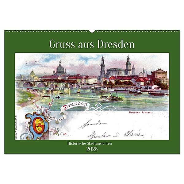 Gruss aus Dresden - Historische Stadtansichten (Wandkalender 2025 DIN A2 quer), CALVENDO Monatskalender, Calvendo, Henning von Löwis of Menar