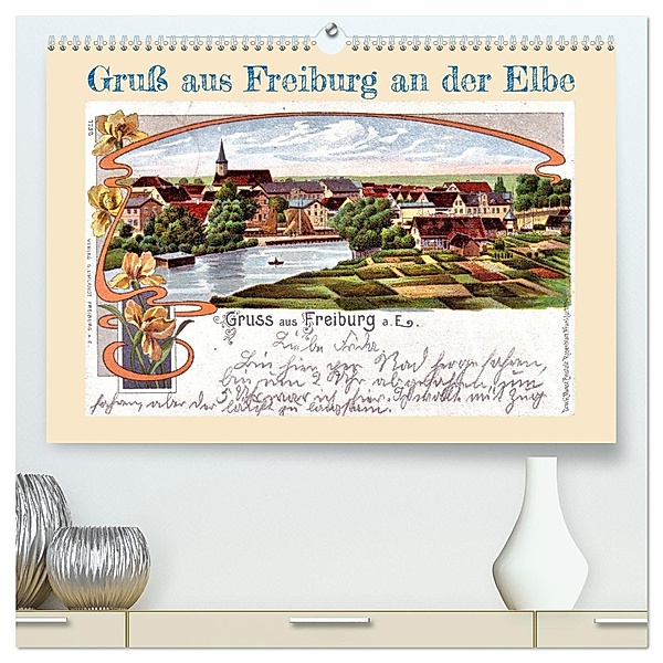 Gruss aus Freiburg an der Elbe (hochwertiger Premium Wandkalender 2024 DIN A2 quer), Kunstdruck in Hochglanz, Calvendo, Henning von Löwis of Menar