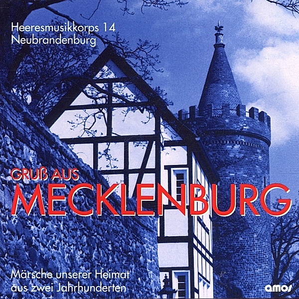 Gruss Aus Mecklenburg, Heeresmusikkorps 14 Neubrandenburg