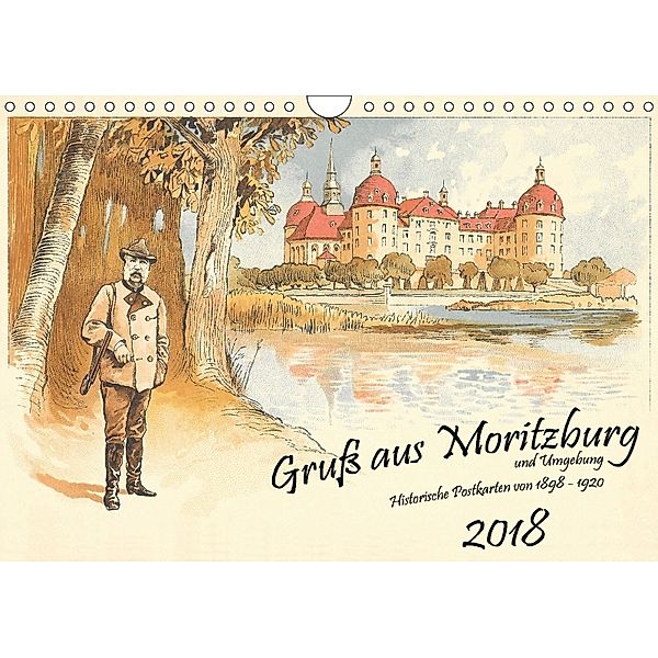 Gruß aus Moritzburg und Umgebung (Wandkalender 2018 DIN A4 quer), Gunnar Moritz