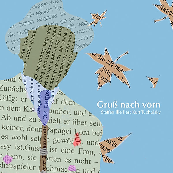 Gruß nach vorn, Kurt Tucholsky