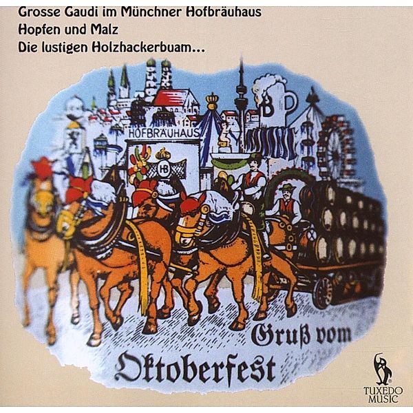 Gruss Vom Oktoberfest, Thomas Blasmusik Wittlinger