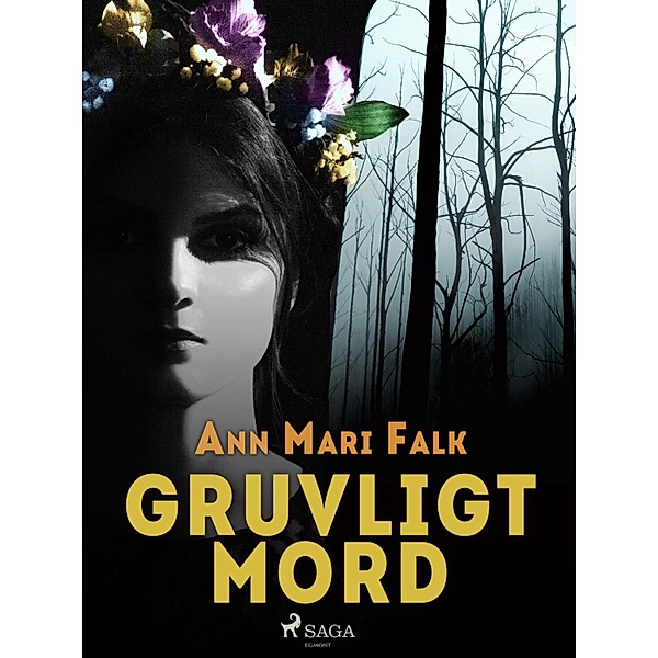Gruvligt mord, Ann Mari Falk